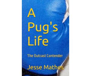 A Pug's Life: The Outcast Contender