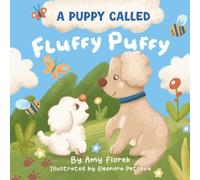 A Puppy Called Fluffy Puffy