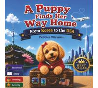 A Puppy Finds Her Way Home
