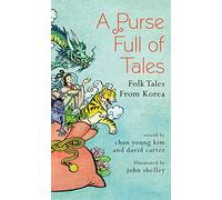 A Purse Full of Tales: Folk Tales from Korea