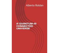 A QUANTUM-AI CONNECTED UNIVERSE (Waves)