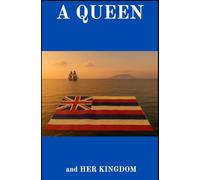 A QUEEN & HER KINGDOM