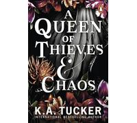 A Queen of Thieves and Chaos