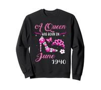 A Queen Was Born in June 1940 81st Birthday Gift Sweatshirt
