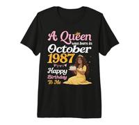A Queen was Born in October 1987 Happy Birthday to Me You Premium T-Shirt