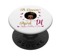 A Queen Was Born On April 14 Black Queen Afro Hair Queen PopSockets Adhesive PopGrip