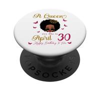 A Queen Was Born On April 30 Black Queen Afro Hair Queen PopSockets Adhesive PopGrip