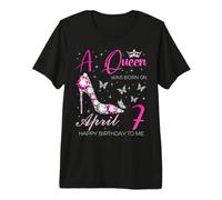 A Queen was Born on April 7, 7th April Birthday Premium T-Shirt
