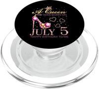 A Queen Was Born On July 5 Happy Birthday To Me, 5th July PopSockets PopGrip for MagSafe