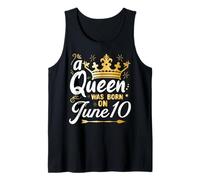 A Queen was Born on June 10, July Birthday Crown Tank Top