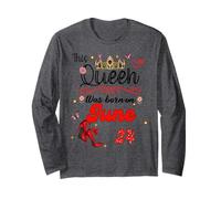 A Queen Was Born on June 24 June 24th Birthday Long Sleeve T-Shirt