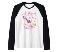 A Queen was Born on October 29, 29th Birthday Raglan Baseball Tee