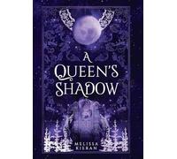 A Queen's Shadow