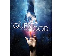 A Quest For God