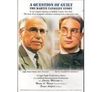 A Question of Guilt The Martin Tankleff Story