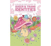 A Quick & Easy Guide to Queer & Trans Identities by Mady G. (English) Paperback