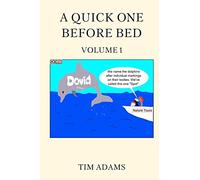 A Quick One Before Bed: Volume 1