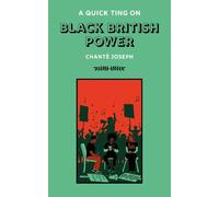 A Quick Ting On: Black British Power