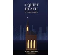 A Quiet Death (Eli Mercer Series)
