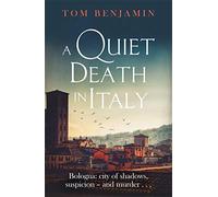 A Quiet Death in Italy (Daniel Leicester)