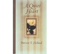 A Quiet Heart