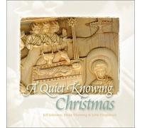 A Quiet Knowing Christmas
