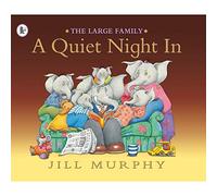 A Quiet Night in (Large Family) by Murphy, Jill (2006) Paperback
