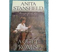 A Quiet Promise: Barrington Family Saga 2 by Anita
