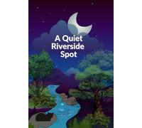 A Quiet Riverside Spot: A Tranquil Cat - Themed Dotted Notebook