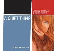 A QUIET THING