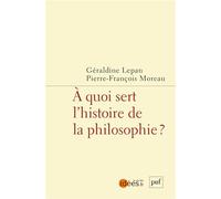 À quoi sert l'histoire de la philosophie ?