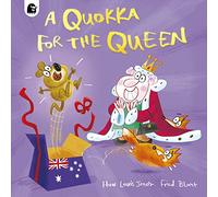 A Quokka for the Queen