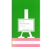 A. R. Ammons: Selected Poems: (American Poets Project #20)