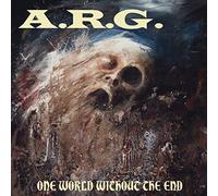 A.R.G.: One World Without The End