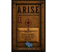 A.R.I.S.E.: A Supply Chain Management Philosophy
