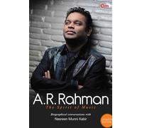 A.R. Rahman : The Spirit of Music