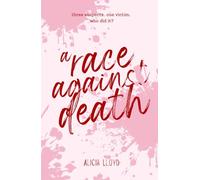 A Race Against Death