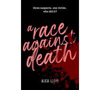 A Race Against Death