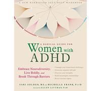 A Radical Guide for Women with ADHD: Embrace Neurodiver - Paperback / softback N
