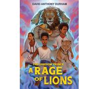 A Rage of Lions (the Shadow Prince #3)
