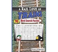 A Rail Love of Trains Word Search Puzzles