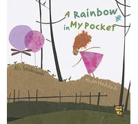 A Rainbow in My Pocket