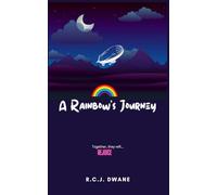 A Rainbow's Journey