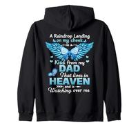 A Raindrop Landing On My Cheek Kiss From My Dad In Heaven Zip Hoodie