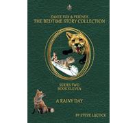 A Rainy Day (The Bedtime Story Collection Series Two)
