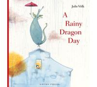 A Rainy Dragon Day