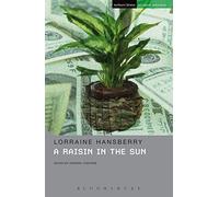 A Raisin In The Sun (Student Editions) by Hansberry, Lorraine (2011) Paperback