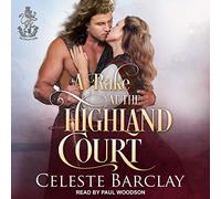 A Rake at the Highland Court