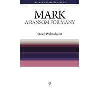 A Ransom for Many (Welwyn Commentary Series)