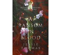 A Ransom in Blood (Blood & Desire)